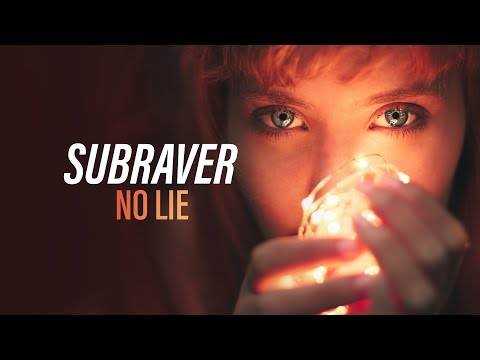 Subraver - No Lie (Official Audio) [Copyright Free Music]
