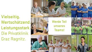 Die Privatklinik Graz Ragnitz als Arbeitgeber: Lernen Sie uns kennen!