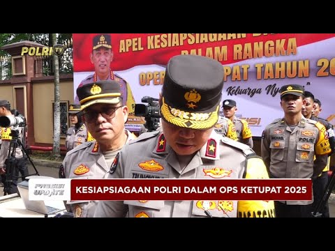 PRESISI UPDATE: PERAN POLRI AMANKAN DAN LANCARKAN MUDIK 2025 19/03/2025 21.00