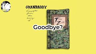 Grandaddy - Goodbye? [karaoke]