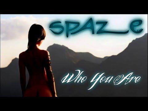 Spaze - Who You Are