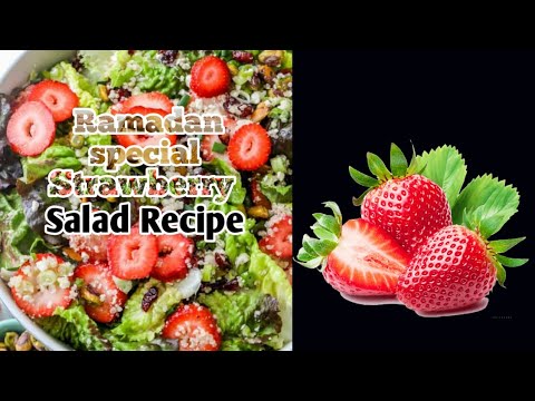 Ramadan special strawberry salad recipe |strawberry Lettuce salad recipe|kuwait Andhra kitchen |