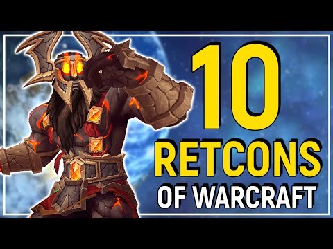 10 Retcons of World of Warcraft | Changed Characters, Plot Holes & More!