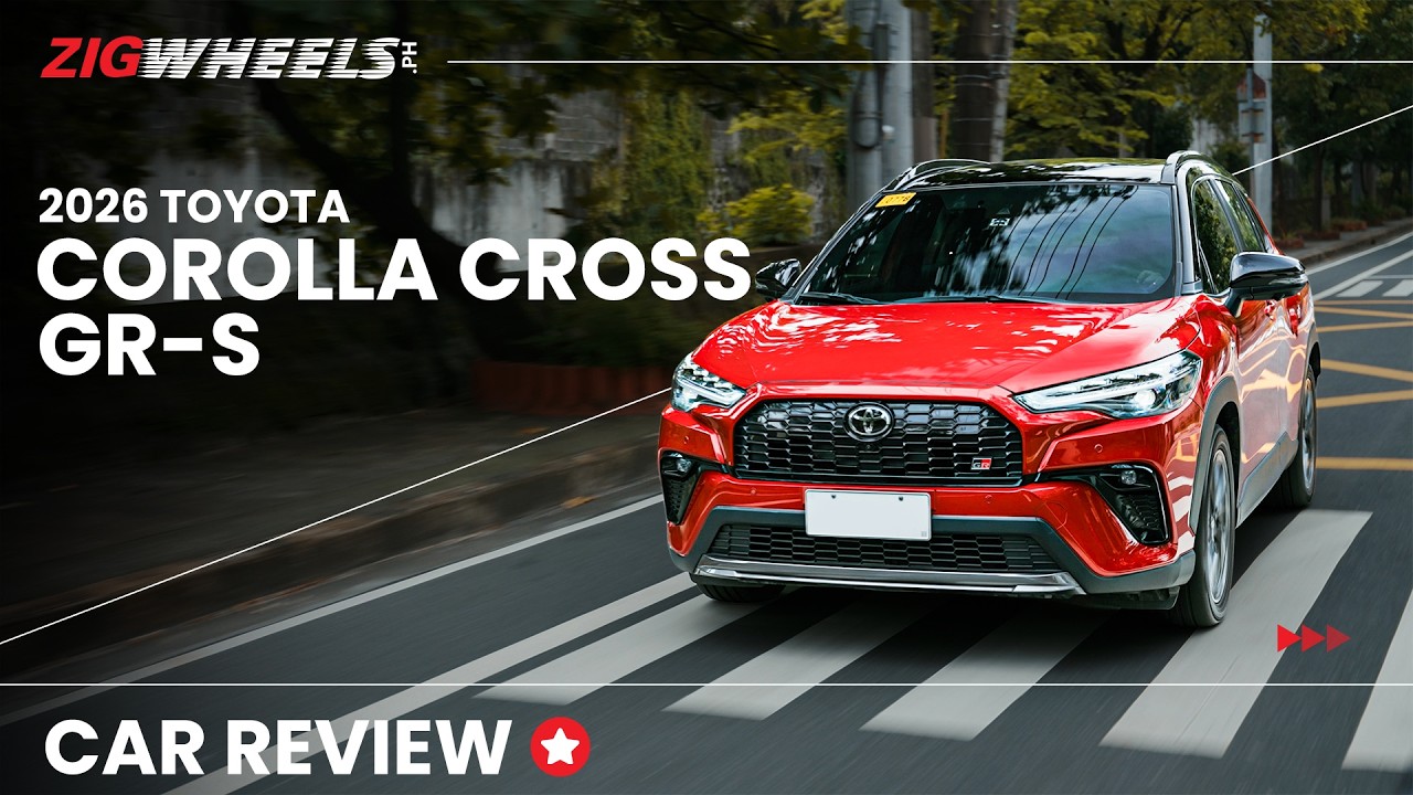 2026 Toyota Corolla Cross GR-S Review | Zigwheels.Ph