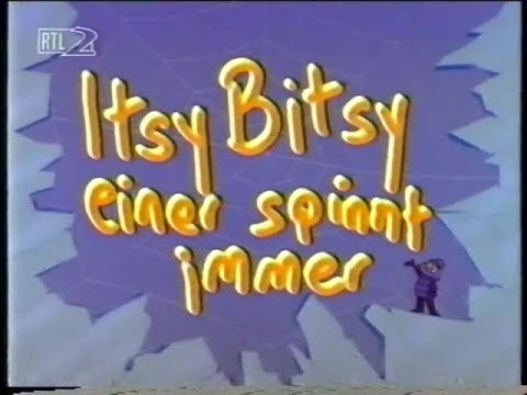 1993 : Itsy Bitsy - Einer spinnt immer