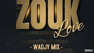 Download lagu Mixtape Zouk Love Dj Wadjy Mix_[2023] mp3