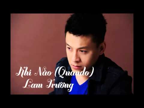 Thể hiện bởi Lam Trường