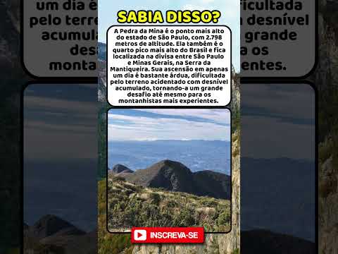 Pico da Mina, o ponto mais alto do estado de São Paulo