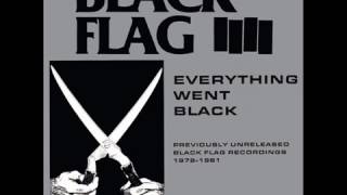 Black Flag Everything Went Black (Full Album/Repress)