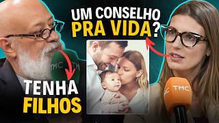 Why does HAVING CHILDREN teach you MORE than University? | Luiz Felipe Pondé