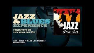 Frank Rosolino - The Things We Did Last Summer
