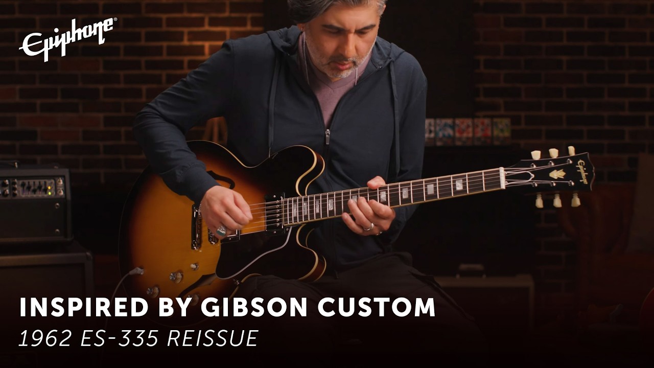 Epiphone 1962 ES-335 Reissue – Epiphone Inspired By Gibson Custom - YouTube