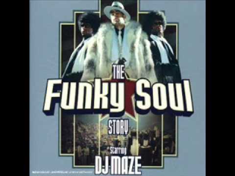 THE FUNKY SOUL STORY - DJ MAZE - INTRO