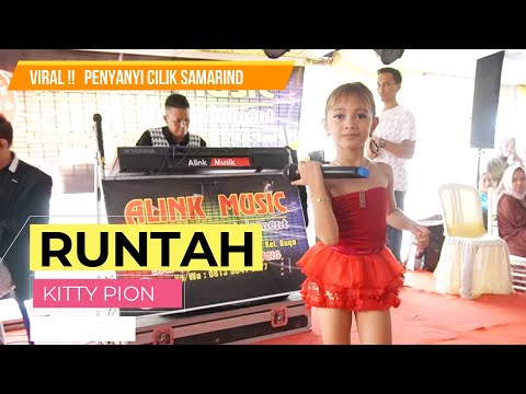 RUNTAH ~ Viral!! KITTY Penyanyi Cilik Samarinda |