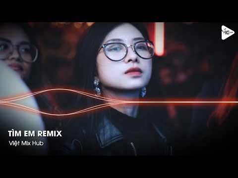 Nonstop Vinahouse 2025 - Tìm Em Remix (Bản Hot TikTok) - Nhạc Remix Hot TikTok 2025