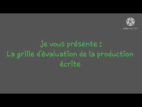 La grille d'évaluation de la production écrite 📚📚📚💼💼🖋