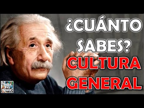 ¿Cuánto Sabes de 'CULTURA GENERAL'? (PARTE 9) Test/Trivial/Quiz