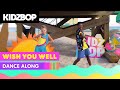KIDZ BOP Kids - Wish You Well (Dance Along) [KIDZ BOP 2020]