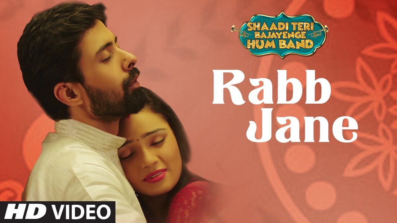 Rabb Jane Lyrics  | Shaadi Teri Bajayenge Hum Band | Radha Bhatt, Afreen Alvi | Sonu Nigam