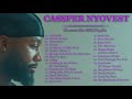 120 Minutes of Cassper Nyovest's Greatest hits playlist 2022