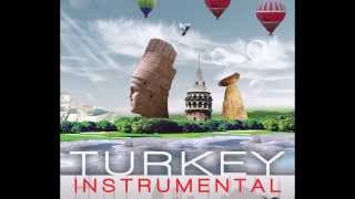 Turkey İnstrumental 2 - Ben Yürürüm Yane Yane