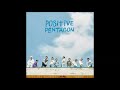 PENTAGON 펜타곤 빛나리 Shine MP3 Audio Positive