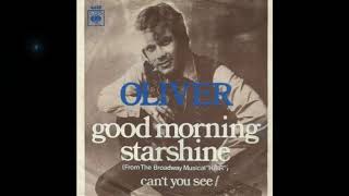 Oliver - Good Morning Starshine (HD/lyrics)