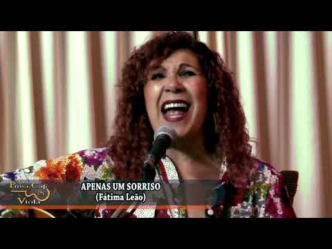 Programa Prosa, Café e Viola nº 524 – Ronaldo Sabino recebe Fátima Leão, “APENAS UM SORRISO”
