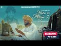 Maaye Ni Maaye 2 -Full Video | Kashi Nath | Sai Surinder Shah ji | Manjinder Buttar | Freak Singh