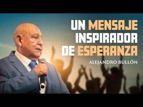 This Too Shall Pass: A Message of Hope - Alejandro Bullon