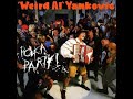 Weird Al Yankovic - One of Those Days