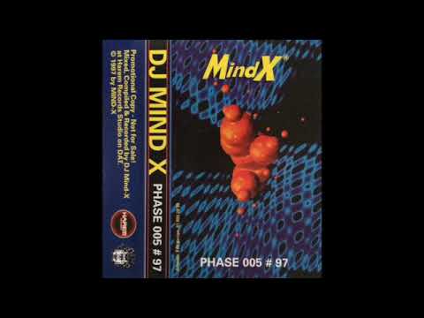 DJ Mind-X  Phase 005 #97