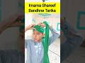 How To Tie Beautiful Amama Sharif Imama Kaise Bandhe Shorts Shortsyoutube Shortsvideo