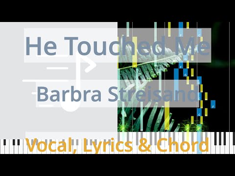 He Touched Me - Barbra Streisand