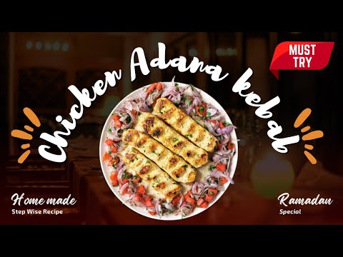 "Ramadan Special: Homemade Juicy Turkish Chicken Adana Kebab Recipe By Shimi's kitchen"!