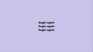 purity ring ● begin again (lyrics)