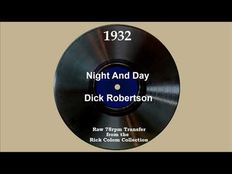 1932 Dick Robertson - Night And Day