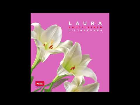 Laura Voutilainen - Liljankukka
