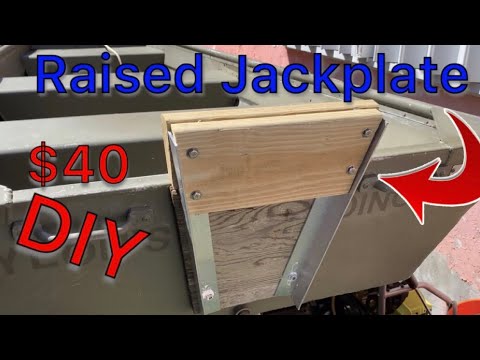 Jon Boat ideas raised motor jack plate