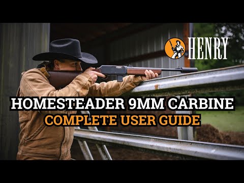 Henry Homesteader 9mm Carbine - Complete User Guide