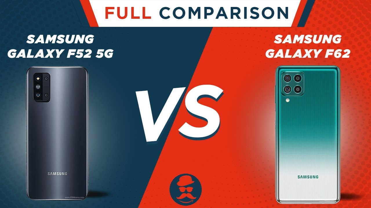 Samsung Galaxy F52 5G vs Samsung Galaxy F62 | Full Comparison | Price | Review