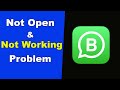 Fix WhatsApp Business Not Working / Loading / Not Opening Problem in Android Phone