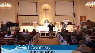 “I Confess...” Matt 16:13-18