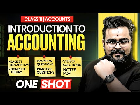 Introduction to Accounting class 11 One shot | Accounts chapter 1 | Gaurav Jain