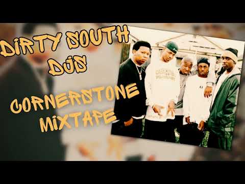 Dirty South DJs - Cornerstone Mixtape [1999]