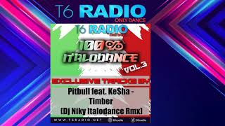 Pitbull feat. Ke$ha - Timber (Dj Niky Italodance Rmx)