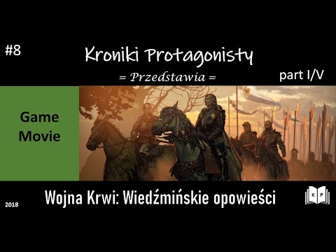 Wojna Krwi: Wiedźmińskie opowieści All Cutscenes (Game Movie) PL Cała fabuła/kompletna historia 1/5