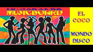 El Coco - Mondo Disco. (1976 Disco)