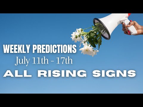 Weekly Predictions for all the Zodiac signs - (July 11th - July 17th) - Success & Opportunities