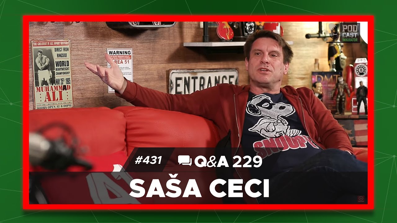 Podcast Inkubator #431 Q&A 229 - Saša Ceci